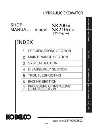 Kobelco SK200-8, SK210LC-8 (HS ENGINE) HYDRAULIC EXCAVATOR Service Repair Manual Instant Download (Book Code No. S5YN002
