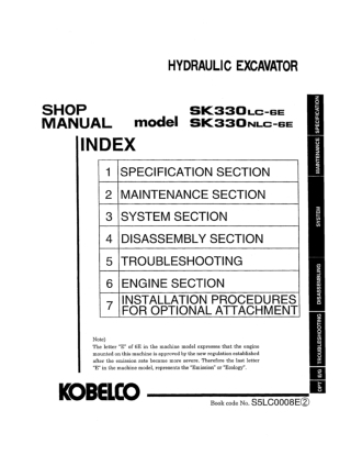 Kobelco SK330LC-6E HYDRAULIC EXCAVATOR Service Repair Manual Instant Download (Book Code No. 87364098 NA)