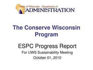The Conserve Wisconsin Program