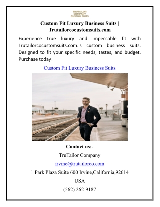 Custom Fit Luxury Business Suits | Trutailorcocustomsuits.com