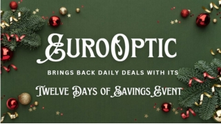 EuroOptic Brings Back Daily Deals With Its Twelve Days of Savings Event