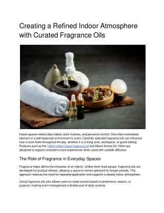 Creating a Refined Indoor Atmosphere with Curated Fragrance Oils