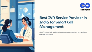 Best IVR Service Provider in India for Smart CallManagement