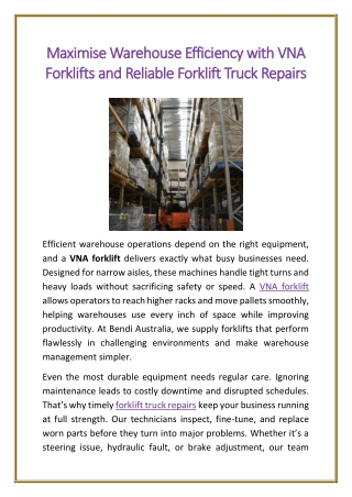 Maximise Warehouse Efficiency with VNA Forklifts and Reliable Forklift Truck Repairs