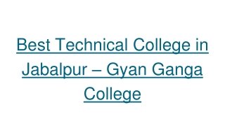 Best 19 Technical College in Jabalpur – Gyan Ganga College