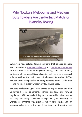 Why Towbars Melbourne and Medium Duty Towbars Are the Perfect Match for Everyday Towing