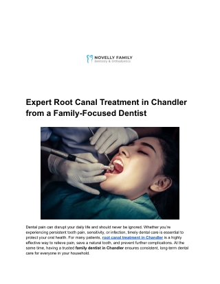 Expert Root Canal Treatment in Chandler from a Family-Focused Dentist