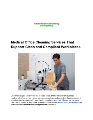 Medical Office Cleaning Services That Support Clean and Compliant Workplaces
