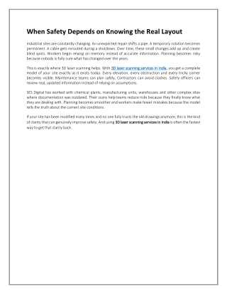 When Safety Depends on Knowing the Real Layout