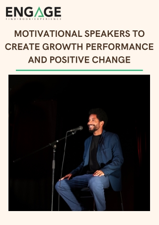 Motivational Speakers To Create Growth Performance and Positive Change