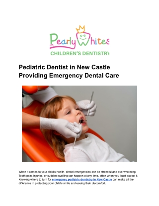 Pediatric Dentist in New Castle Providing Emergency Dental Care