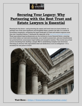 Securing Your Legacy: Why Partnering with the Best Trust and Estate Lawyers is E