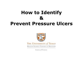 How to Identify & Prevent Pressure Ulcers