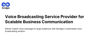 Voice-Broadcasting-Service-Provider-for-Scalable-Business-Communication.pptx