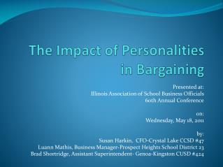 The Impact of Personalities in Bargaining