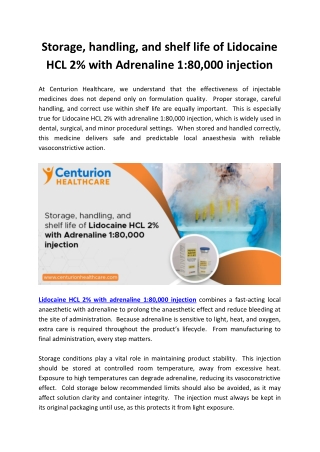 Storage, handling, and shelf life of Lidocaine HCL 2% with Adrenaline 1:80,000
