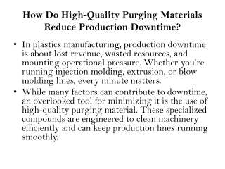 How High-Quality Purging Materials Reduce Production Downtime and Increase Effic