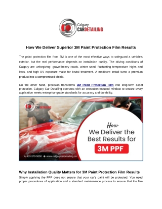 How We Deliver Superior 3M Paint Protection Film Results