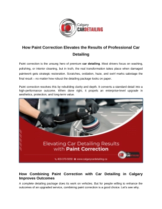 How Paint Correction Elevates the Results of Professional Car Detailing