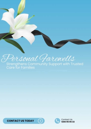 Personal Farewells Strengthens Community Support with Trusted Care for Families.