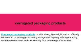 corrugated packaging products