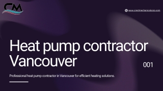 Trusted Heat Pump Contractor Vancouver for Efficient Home Comfort