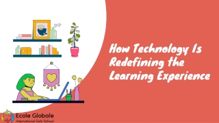How Technology Is Redefining the Learning Experience