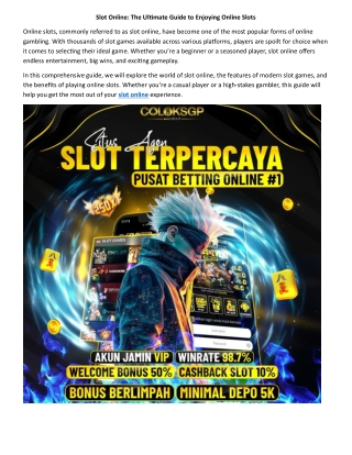 Slot Online: The Ultimate Guide to Enjoying Online Slots