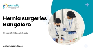 Hernia surgeries Bangalore