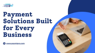Payment Solutions Built for Every Business