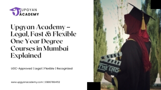 Upgyan Academy – Legal, Fast & Flexible One Year Degree Courses in Mumbai