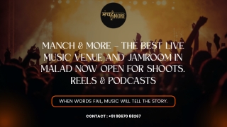 Manch & More – The Best Live Music Venue and Jamroom in Malad Now Open for Shoots, Reels & Podcasts