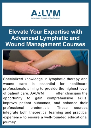 Elevate Your Expertise with Advanced Lymphatic and Wound Management Courses