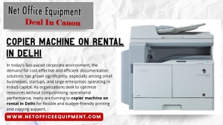 Reliable Solutions for Copier Machine on Rental in Delhi to Enhance Business Productivity