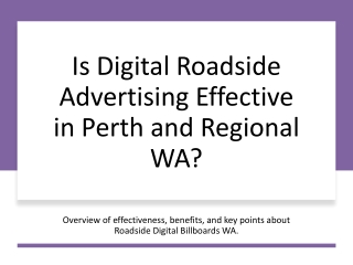 Is Digital Roadside Advertising Effective in Perth and Regional WA?