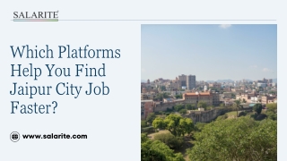 Which Platforms Help You Find Jaipur City Job Faster