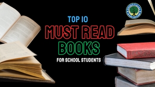 Top 10 Must Read Books for School Students