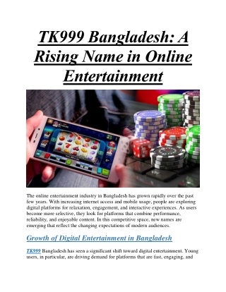 TK999 Bangladesh A Rising Name in Online Entertainment