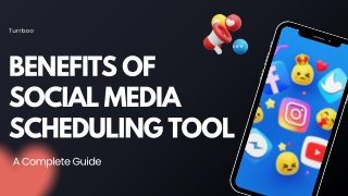 Benefits of Social Media Scheduling Tool