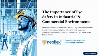 The Importance of Eye Safety in Industrial & Commercial Environments