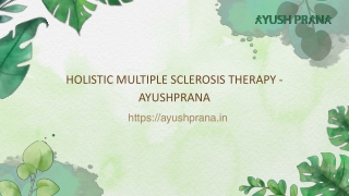 Holistic Multiple Sclerosis Therapy - Ayushprana