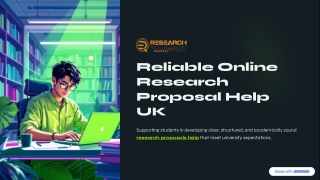Reliable Online Research Proposal Help UK for Academic Confidence