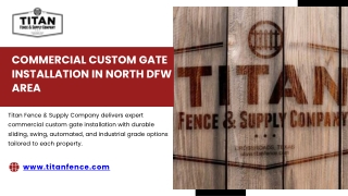 Commercial Custom Gate Installation in North DFW Area