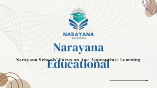 Narayana Schools and the Power of Age-Appropriate Learning