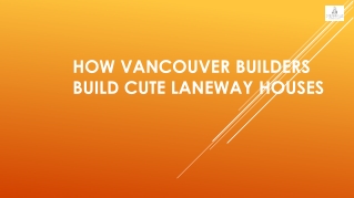 How Vancouver Builders Build Cute Laneway Houses