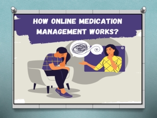 How Online Medication Management Works