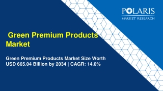 Green Premium Products Market Size, Eco-Luxury Trends & Growth Outlook 2025–2034