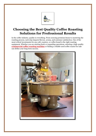 Choosing the Best Quality Coffee Roasting Solutions for Professional Results
