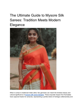 The Ultimate Guide to Mysore Silk Sarees_ Tradition Meets Modern Elegance