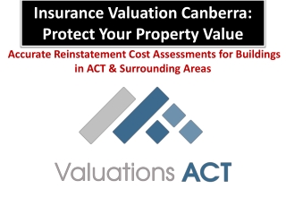 Insurance Valuation Canberra - Expert Building Guide